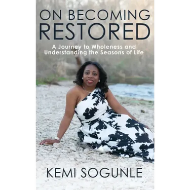 On Becoming Restored