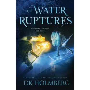 The Water Ruptures