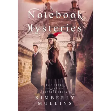 Notebook Mysteries Decisions and Possibilities