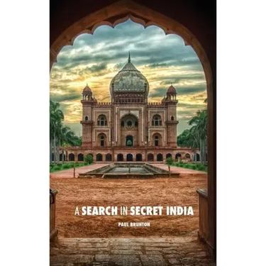 A Search in Secret India