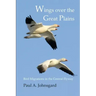 Wings over the Great Plains: Bird Migrations in the Central Flyway