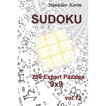 Sudoku: 200 Expert Puzzles 9x9 vol. 12