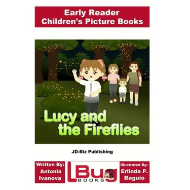 Lucy and the Fireflies - Early Reader - Children's Picture Books