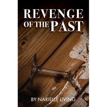 Revenge of the Past