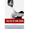American Legends: The Life of Sam Cooke