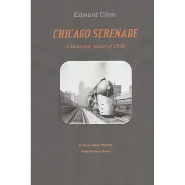Chicago Serenade: A Cyrus Skeeen Mystery