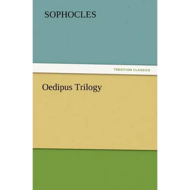 Oedipus Trilogy