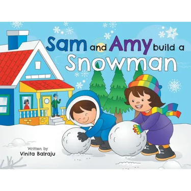 Sam And Amy Build A Snowman