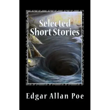 Selected Short Stories: written between 1833 and 1850