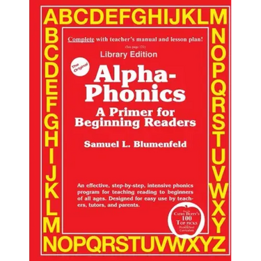 Alpha-Phonics A Primer for Beginning Readers: (Library Edition)