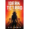The Dark Tetrad: A Kori Briggs Novel