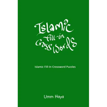 Islamic Fill-In Crossword Puzzles - Book 1