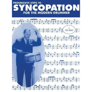 Progressive Steps to Syncopation for the Modern Drummer