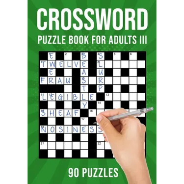 Crossword Puzzle Books for Adults III: 90 Cross Word Activity Puzzles (UK Version)