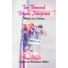 Ten Thousand Dreams Interpreted: What's in a Dream