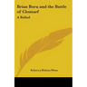 Brian Boru and the Battle of Clontarf: A Ballad