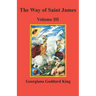 The Way of Saint James, Volume III