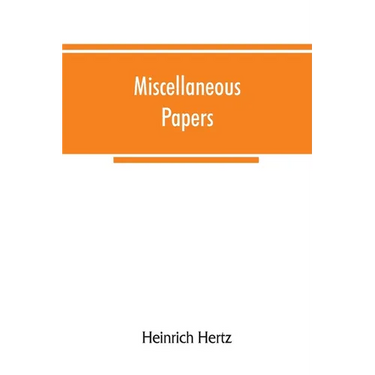Miscellaneous papers