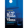 Y No Se Lo Trago La Tierra / ...and the Earth Did Not Devour Him