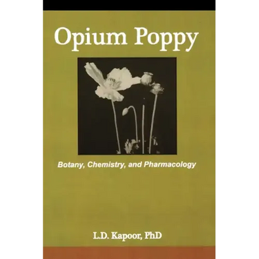 Opium Poppy: Botany, Chemistry, and Pharmacology