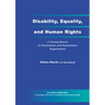 Disability, Equality and Human Rights
