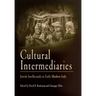 Cultural Intermediaries: Jewish Intellectuals in Early Modern Italy