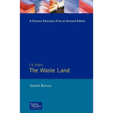 T. S. Elliot's the Waste Land