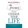 7 WORDS that can CHANGE YOUR LIFE: Realize the Purpose for Which You Were Designed