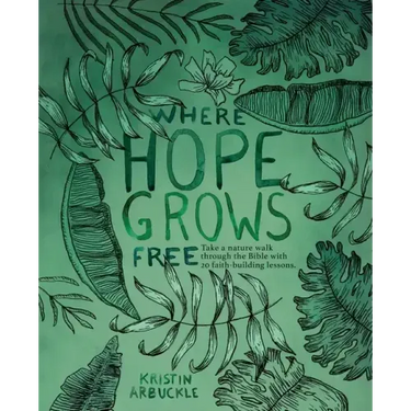 Where Hope Grows Free