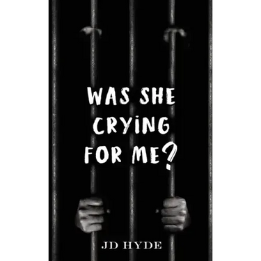 Was She Crying For Me?