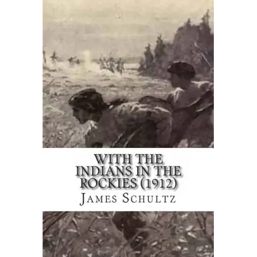 With the Indians in the Rockies (1912)