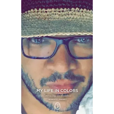 My Life in Colors: Embracing the Rainbow