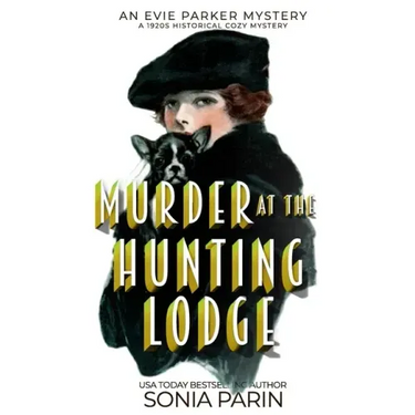 Murder at the Hunting Lodge: A 1920s Historical Cozy Mystery