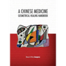 A Chinese Medicine Geometrical Healing Handbook