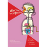 Abjection Incorporated: Mediating the Politics of Pleasure and Violence