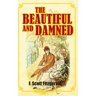 The Beautiful and Damned