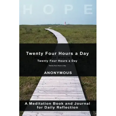 Twenty-Four Hours A Day