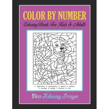 Color By Number: Brain Games, Coloring Book For Kids & Adults Stress Relieving Designs