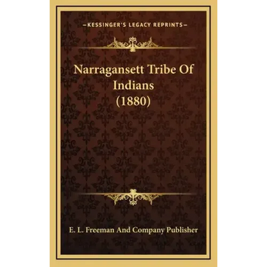 Narragansett Tribe of Indians (1880)