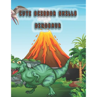 Cute scissor skills dinosaur: dinosaur scissor skills coloring book