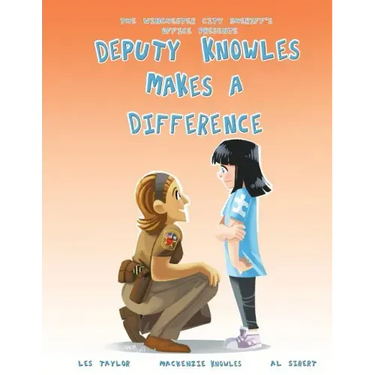 Deputy Knowles Makes a Difference