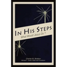 In His Steps: An Annotated Study Edition