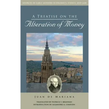 A Treatise on the Alteration of Money