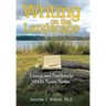 Writing on the Landscape: Essays and Practices to Write, Roam, Renew