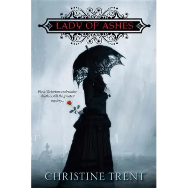 The Lady of Ashes