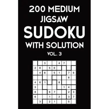 200 Medium Jigsaw Sudoku With Solution Vol. 3: 9x9, Puzzle Book, 2 puzzles per page