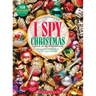 I Spy Christmas: A Book of Picture Riddles