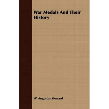 War Medals And Their History
