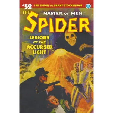 The Spider #52: Legions of the Accursed Light