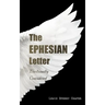 The EPHESIAN Letter: Doctrinally Considered